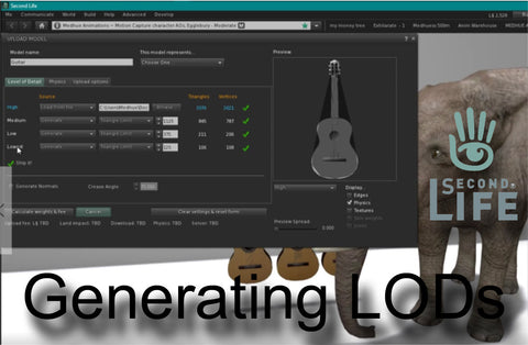 Generating LODs in Second Life - Tutorial